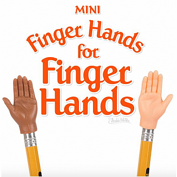 FINGER HANDS FOR FINGER HANDS - sold individually