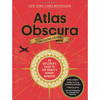 Atlas Obscura, 2nd Edition: An Explorer's Guide to the World's Hidden Wonders