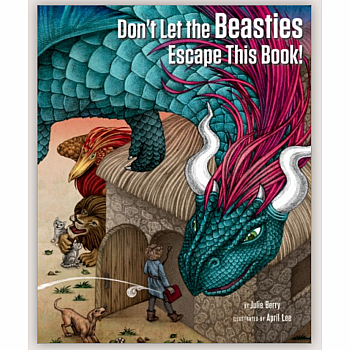 DON'T LET THE BEASTIES ESCAPE