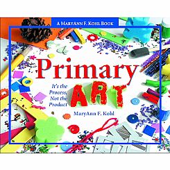 PRIMARY ART by MARYANN F KOHL