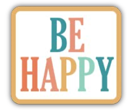 BE HAPPY STICKER