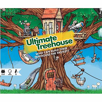 ULTIMATE TREEHOUSE