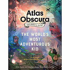 The Atlas Obscura Explorer’s Guide for the World’s Most Adventurous Kid