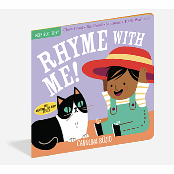 Indestructibles: Rhyme with Me!: Chew Proof