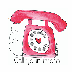 CALL MOM STICKER