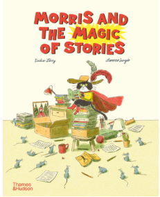 MORRIS THE MAGIC OF STORIES