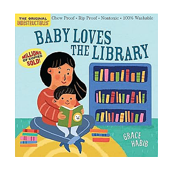 Indestructibles Baby Loves the Library (English)