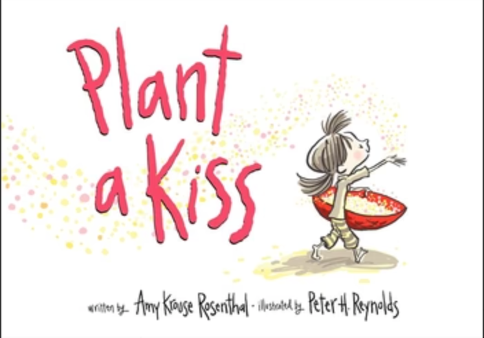 PLANT A KISS