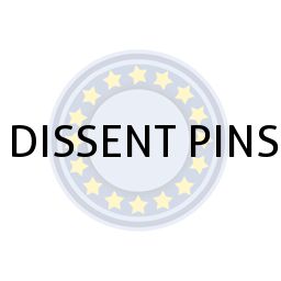 DISSENT PINS